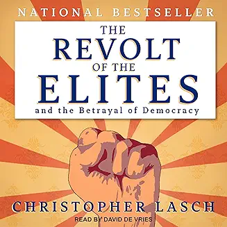 The Revolt of The Elites
