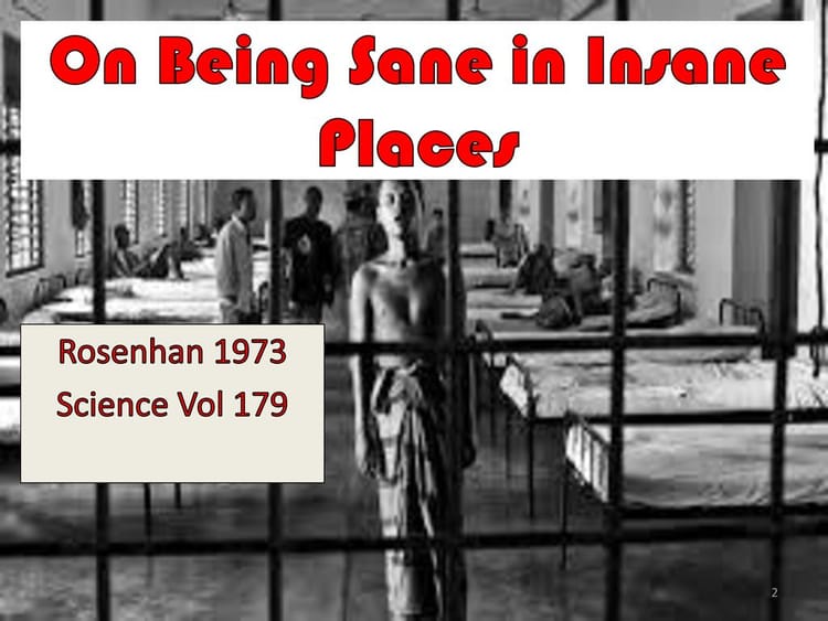 “On Being Sane in Insane Places” (1973)